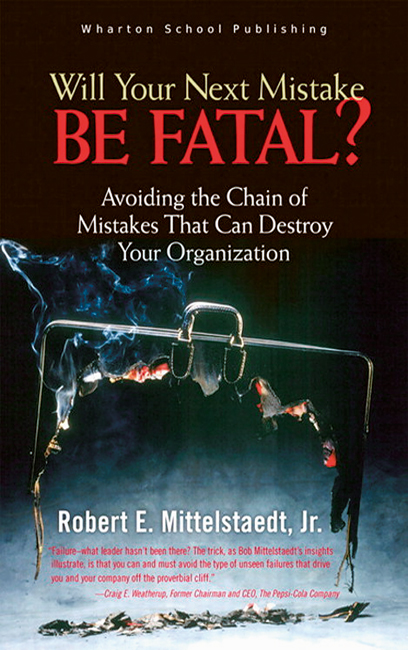 Will your next mistake be fatal?