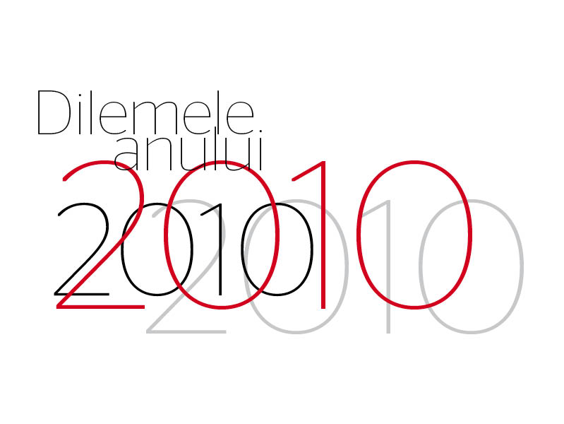 Dilemele anului 2010
