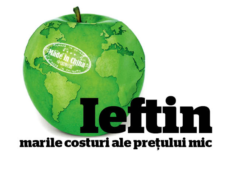 Ieftin: costurile mari ale pretului mic