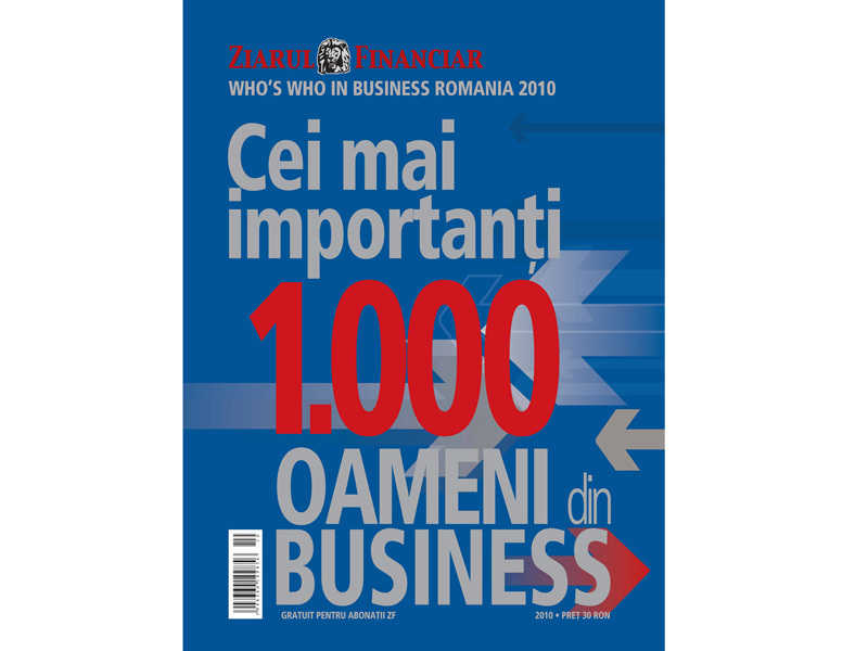 Ziarul Financiar prezinta „Cei mai importanti 1.000 oameni din business” in 2010