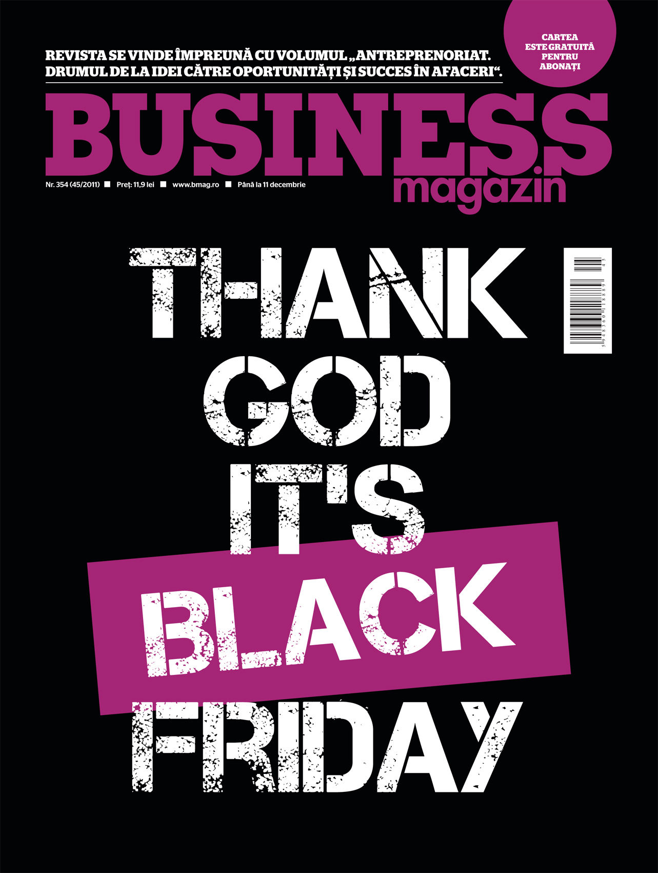 Citește luni, 5 decembrie, în BUSINESS Magazin