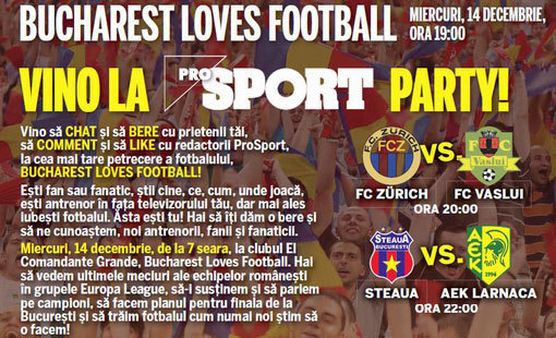 Vino la ProSport party să susținem Steaua și Vasluiul în EL! Primii 500 de participanți primesc câte o bere din partea casei