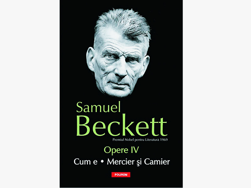 Opere IV de Samuel Beckett - în librării