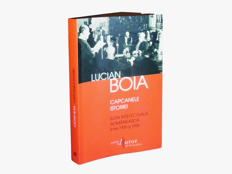 Încă o demitizare marca Lucian Boia: intelectualii români ca trădători de elită