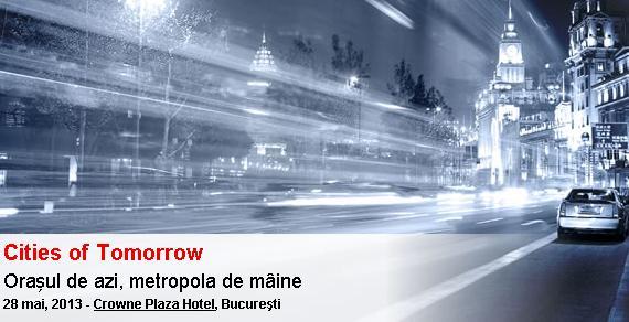 Conferința "Cities of Tomorrow": participă Victor Ponta, Sorin Oprescu, ambasadorul Germaniei