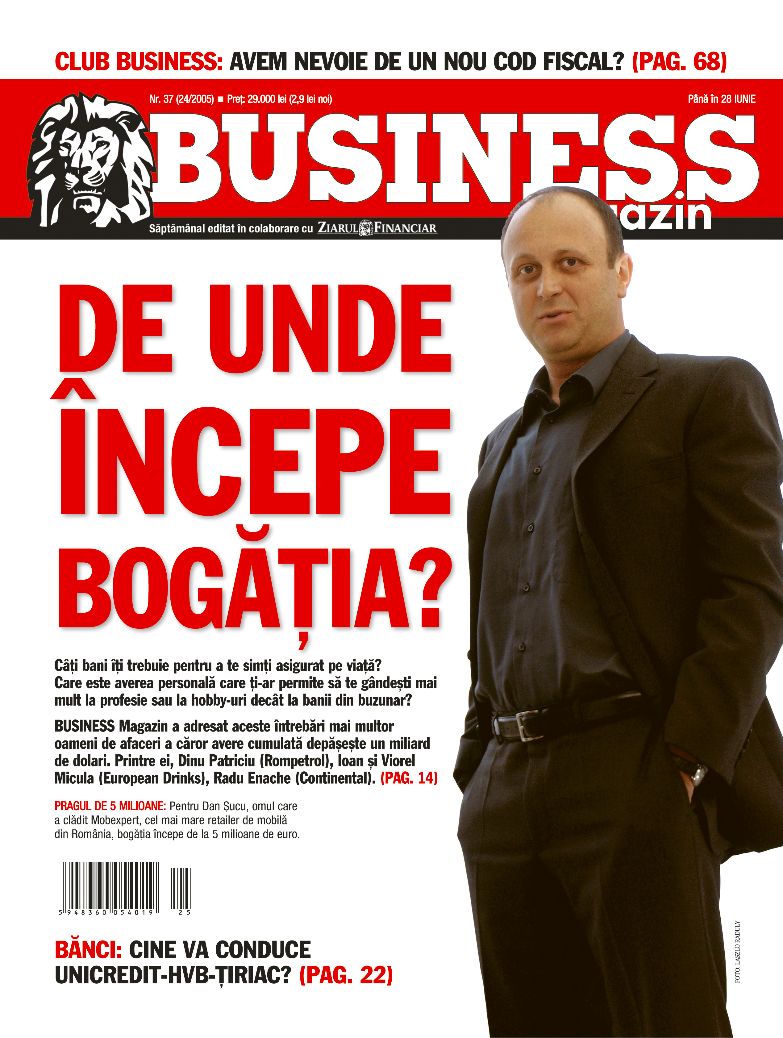 Business Magazin: DE UNDE ÎNCEPE BOGĂȚIA? Dinu Patriciu spunea, în 2005, că pornește de la 3 mil. dolari