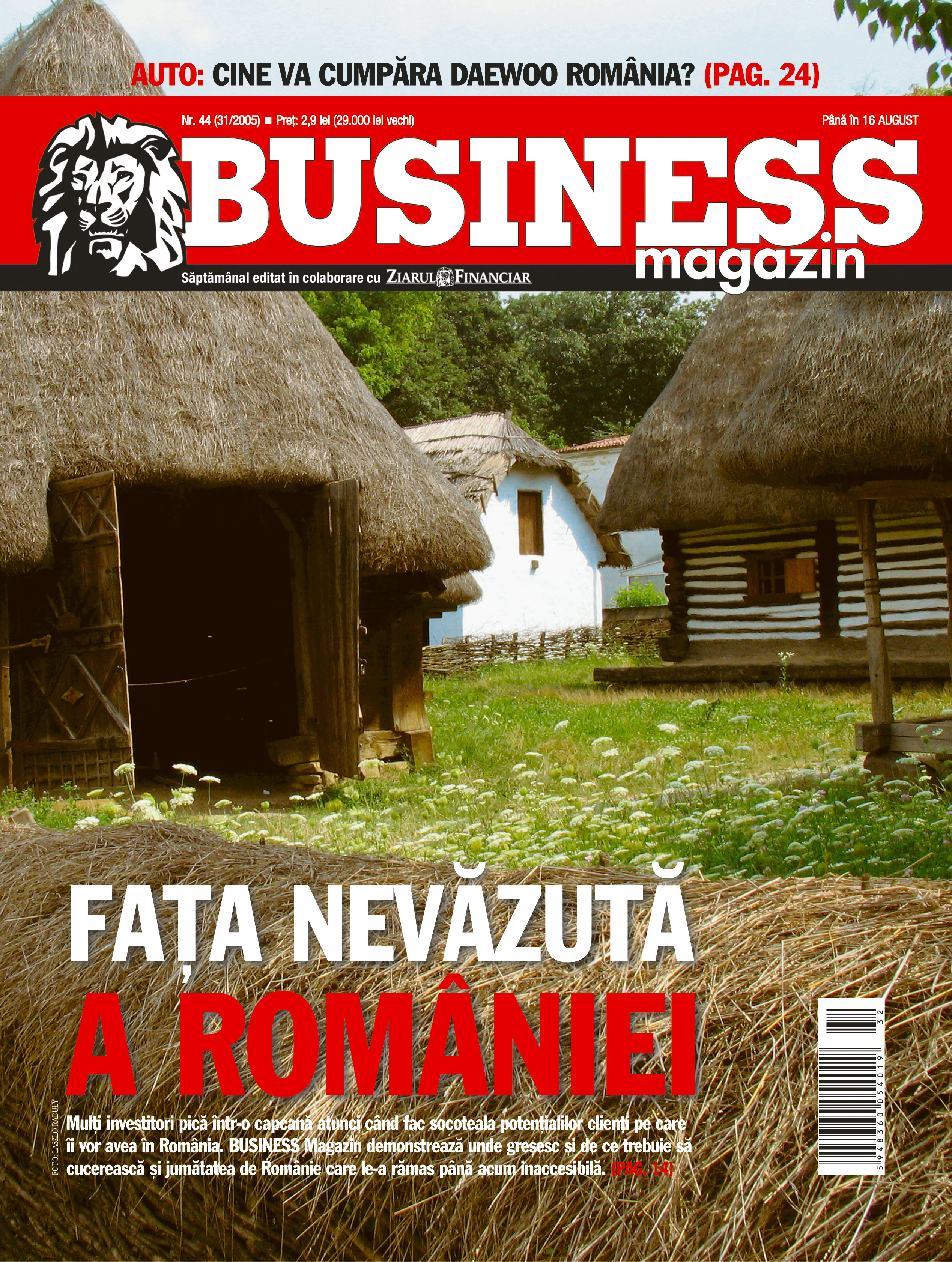 Business Magazin, în 2005: FAȚA NEVĂZUTĂ A ROMÂNIEI