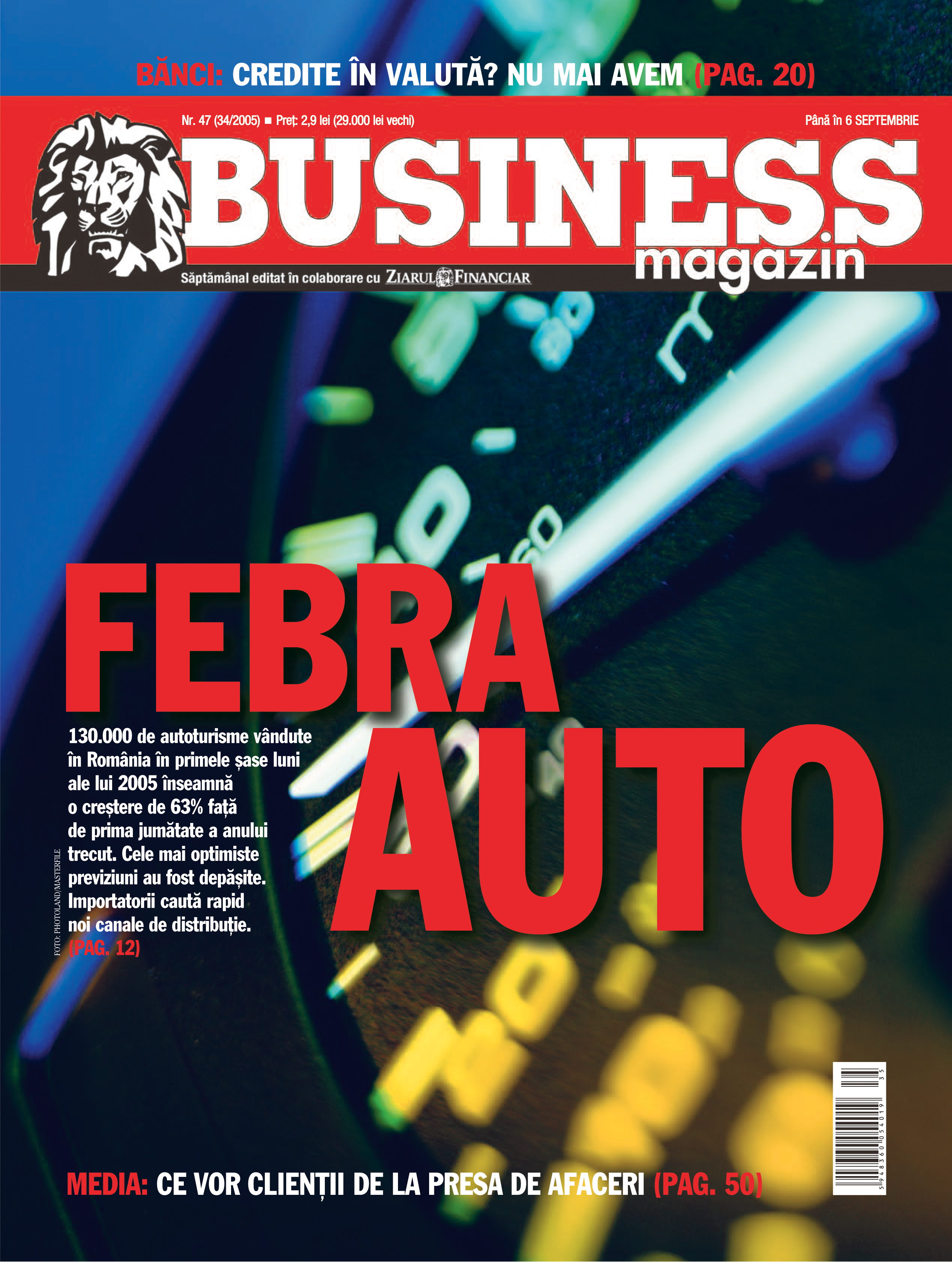 Business Magazin, în 2005: FEBRA AUTO: E o superafacere în ziua de azi să fii dealer auto?