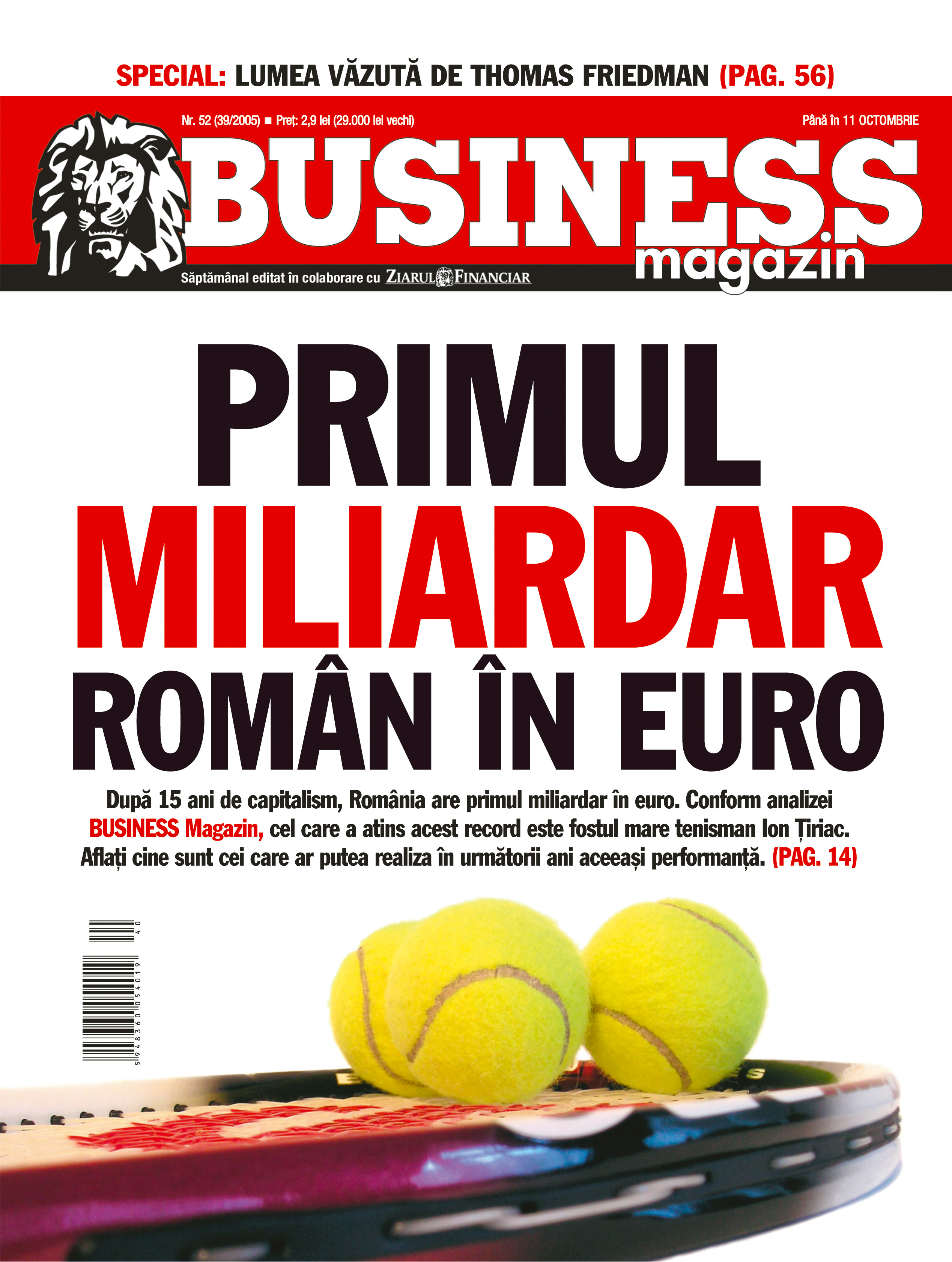 Business Magazin, în 2005: PRIMUL MILIARDAR ROMÂN ÎN EURO