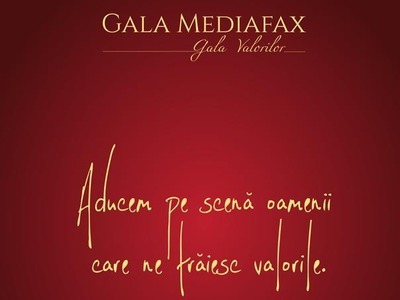 Agenția de presă Mediafax premiază valorile anului la "Gala Mediafax 2014 - Gala valorilor"