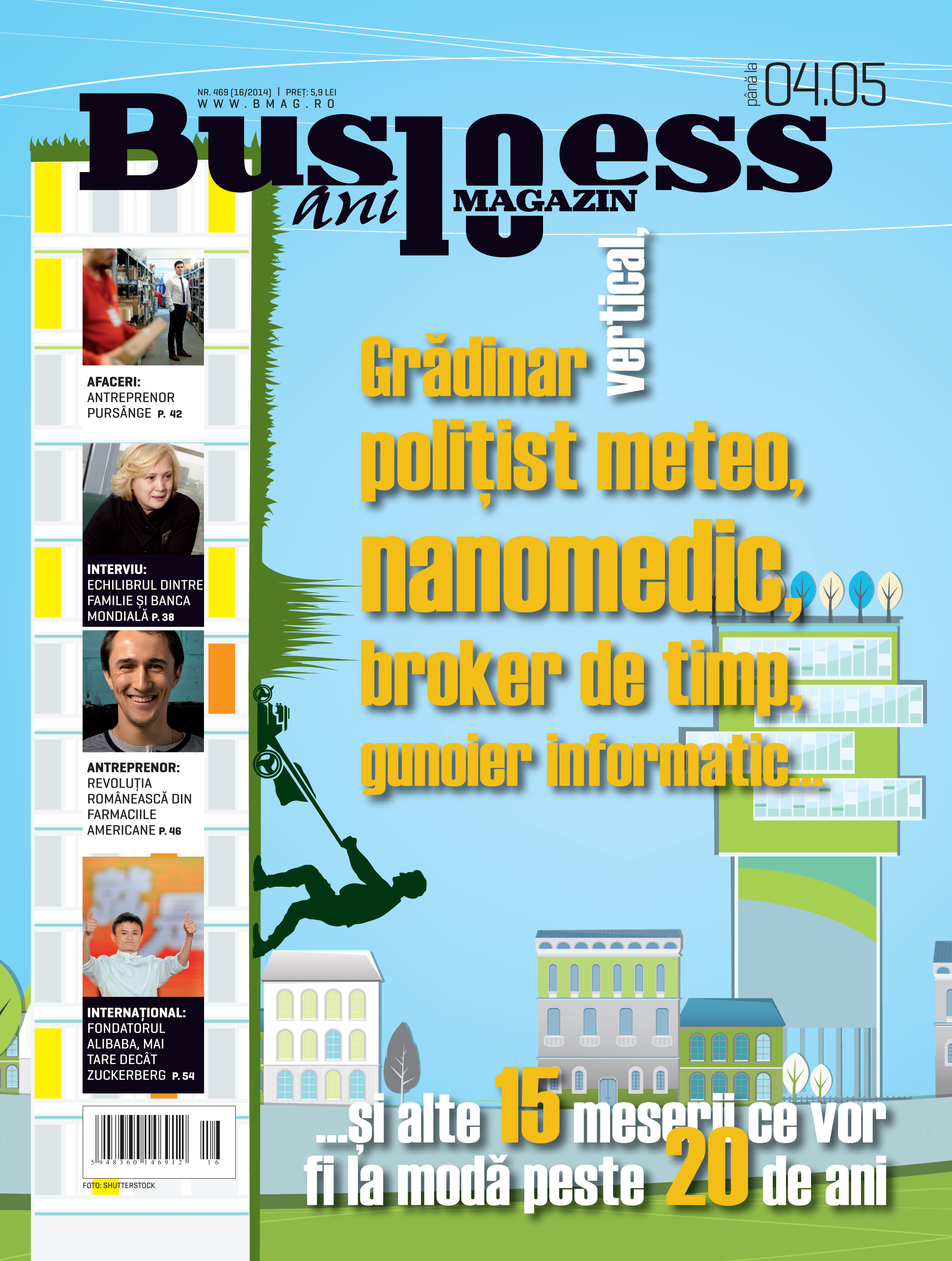 Citește în noul număr Business Magazin din 28 aprilie 2014