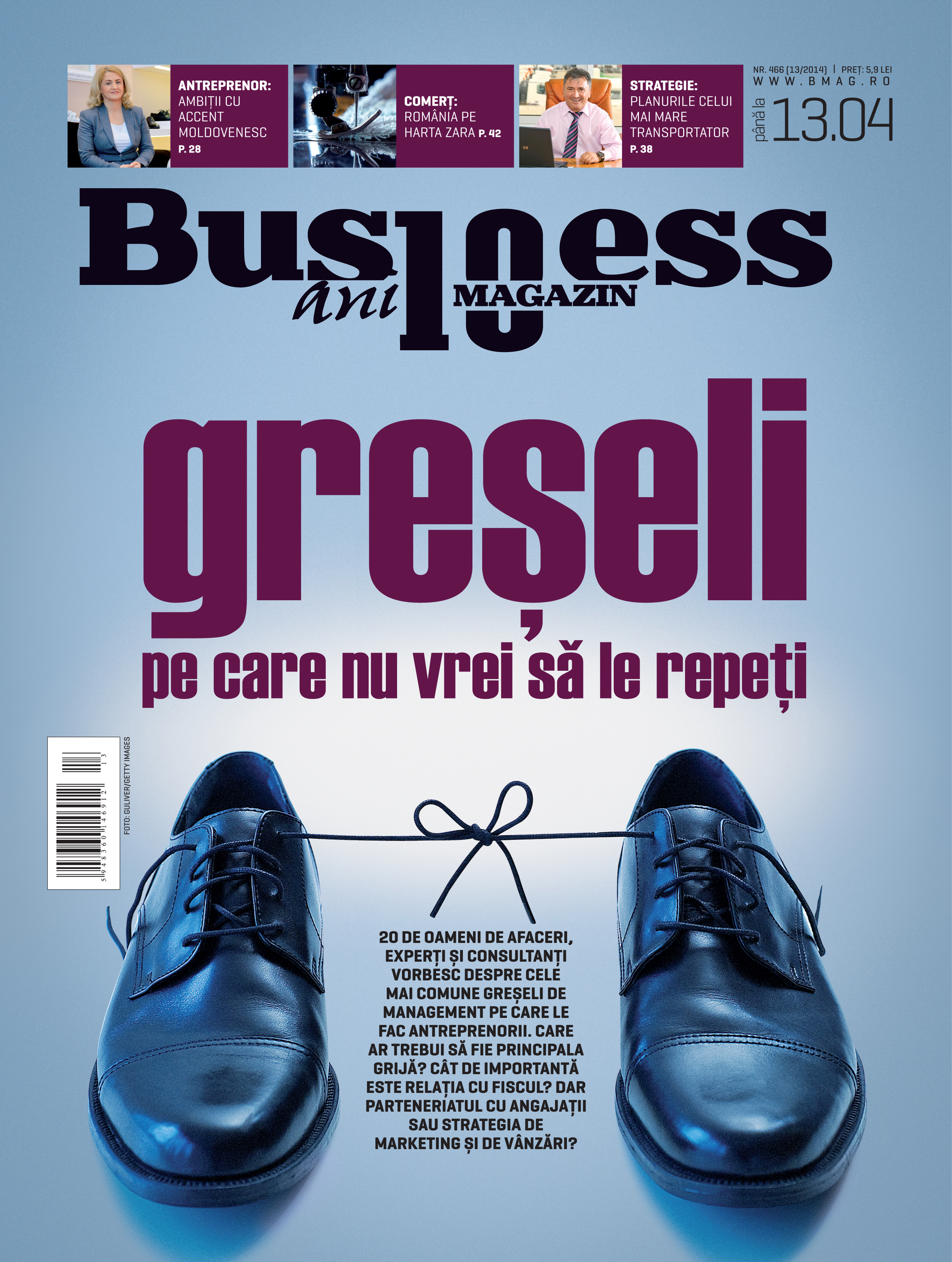 Citește în noul număr Business Magazin din 7 aprilie 2014