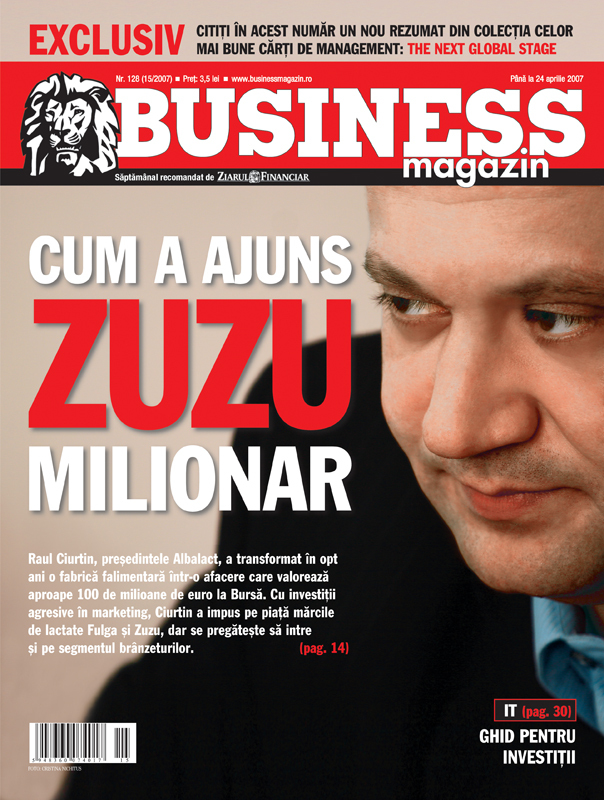 Business Magazin, în 2007 -  A transformat o fabrică falimentară într-o companie care le face viața grea multinaționalelor