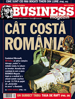 Editorialul Business Magazin de la lansare: Cât valorează România?