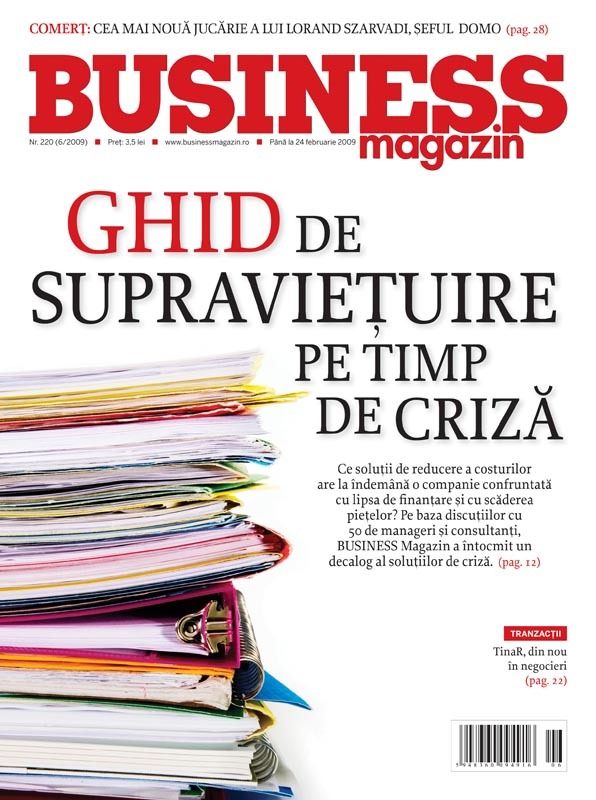 Business Magazin, în 2009 - Decalogul soluțiilor din criză. Ce trebuie să facă firmele ca să reziste