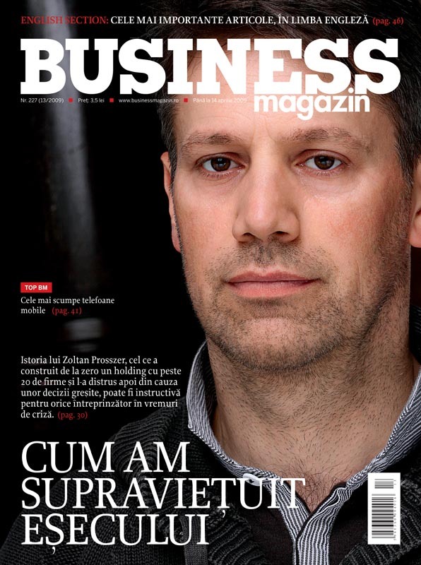 Business Magazin, în 2009 - A creat un holding cu 20 de firme pe care apoi l-a distrus. Povestea falimentului Paneuro, relatată de Zoltan Prosszer