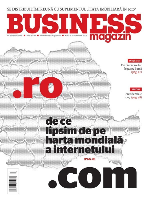 Business Magazin, în 2009 - România lipsește cu desăvârșire de pe harta mondială a internetului. Ce se poate face pentru a schimba asta