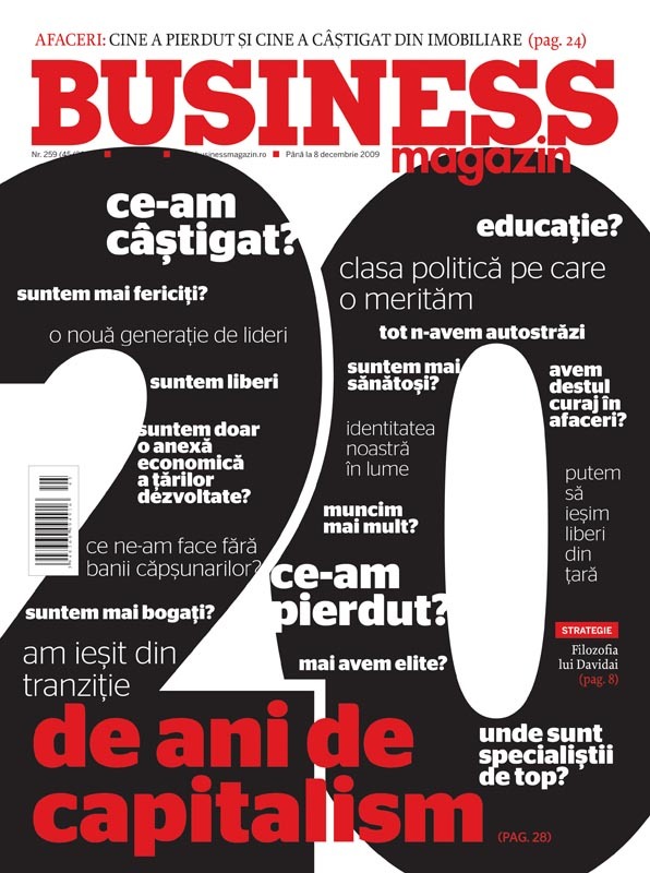Business Magazin, în 2009 - Unde a ajuns România după 20 de ani de capitalism și spre ce ne îndreptăm de acum încolo?