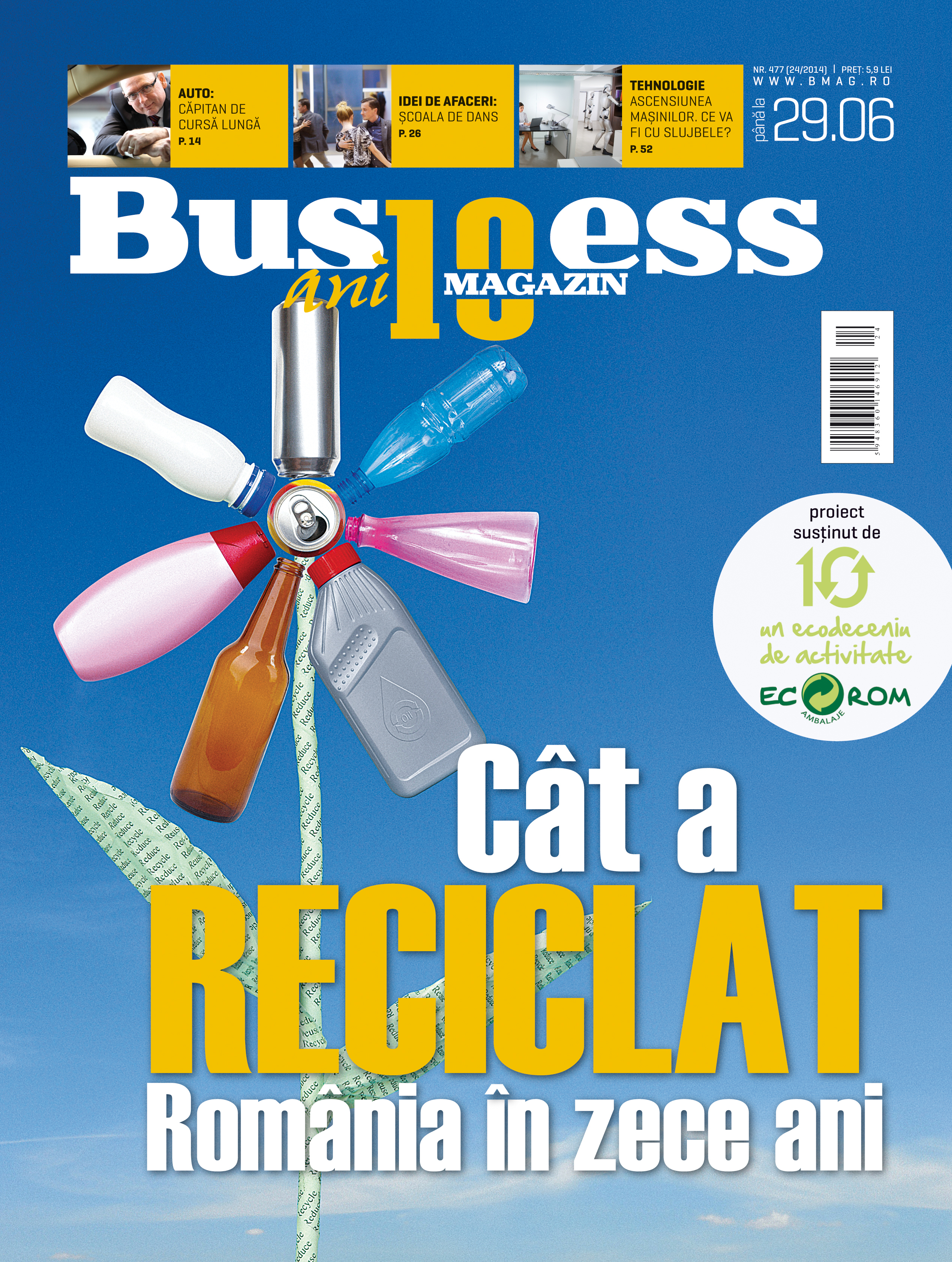 Citește în noul număr Business Magazin din 23 iunie 2014