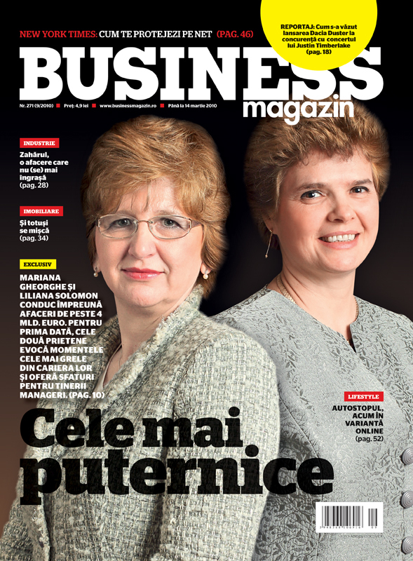 Business Magazin, în 2010 - Povestea celor două prietene care conduc afaceri de 4 miliarde de euro