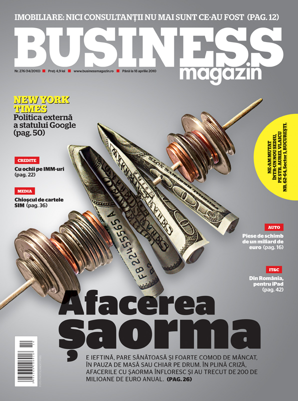 Business Magazin, în 2010 - Românii s-au îndrăgostit de șaorma cu de toate. Piața a sărit de 200 de milioane de euro