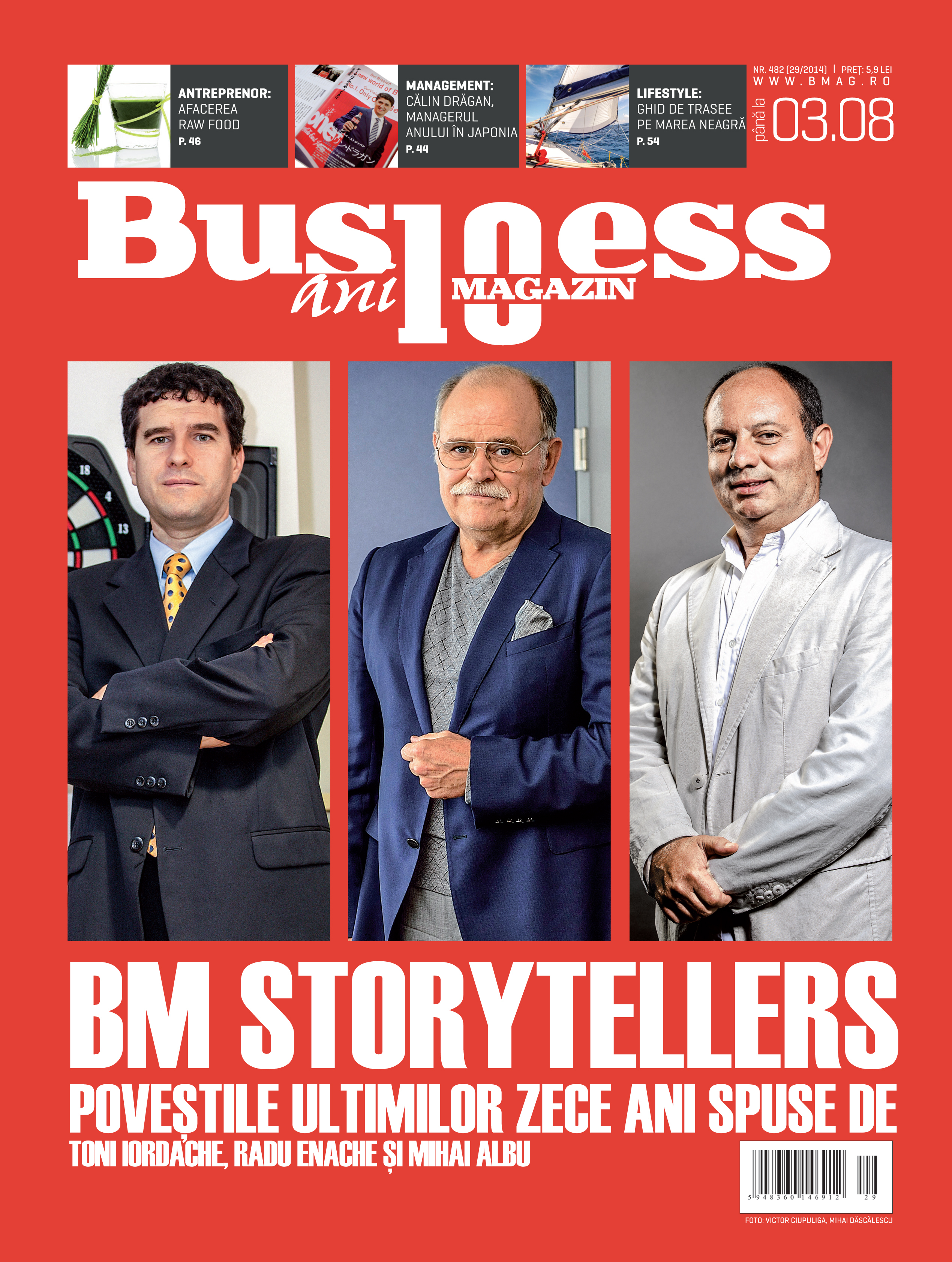 Citește în noul număr Business Magazin din 28 iulie 2014