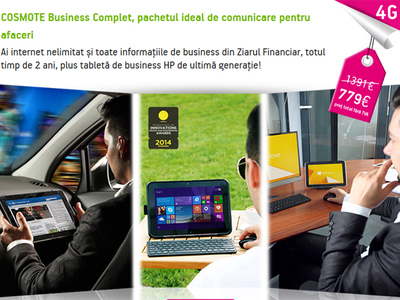 COSMOTE Business Complet: Internet nelimitat, tabletă cu sistem de operare preinstalat și acces la cele mai relevante informații de business