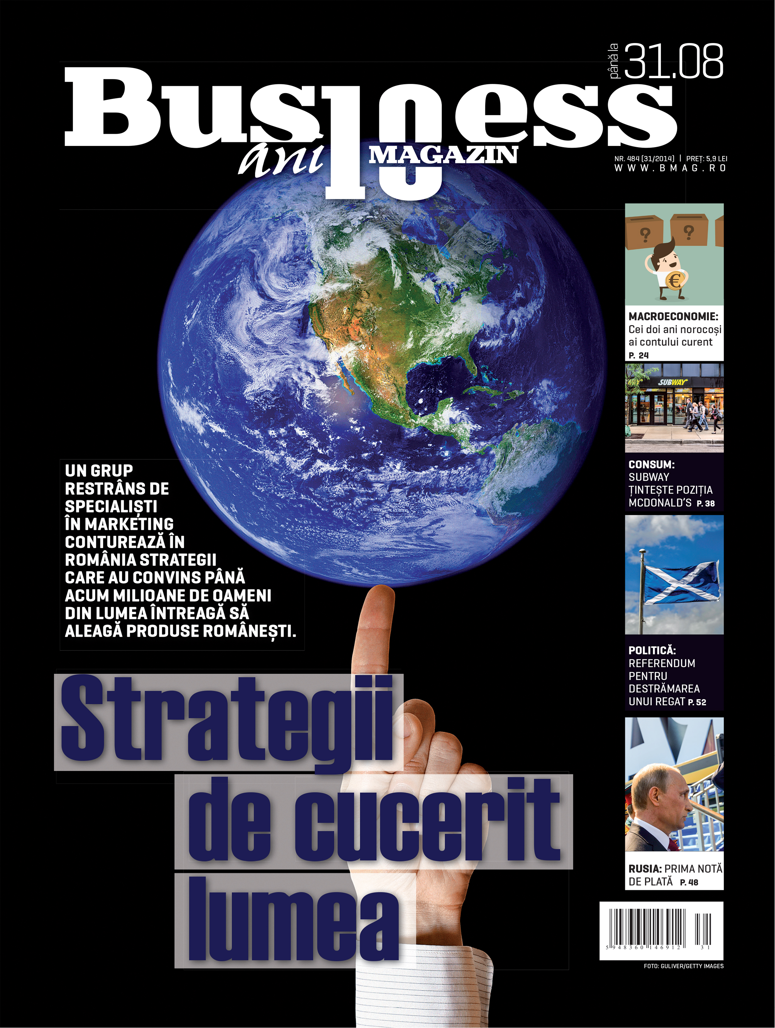 Citește în noul număr Business Magazin din 18 august 2014
