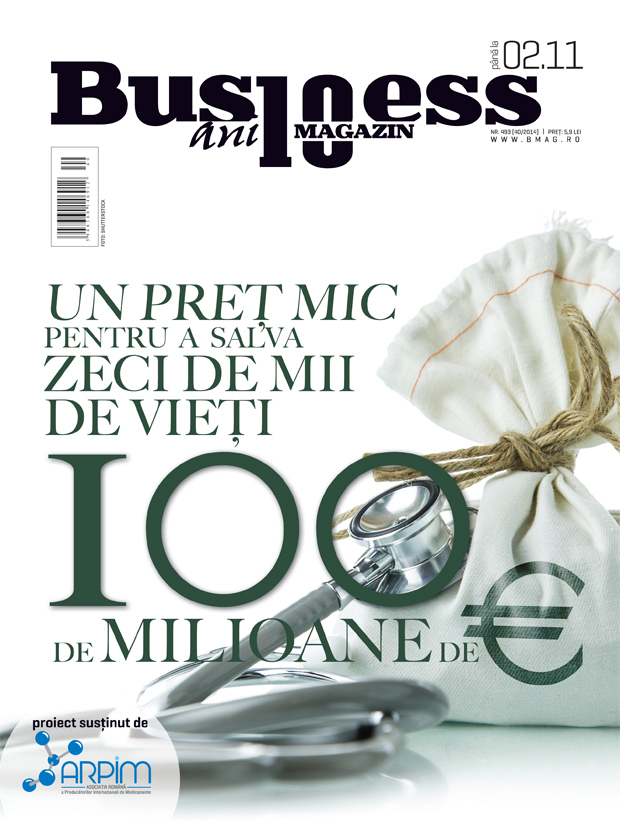 Business Magazin, ediție tematică - 100 de milioane de euro, un preț mic pentru a salva zeci de mii de vieți