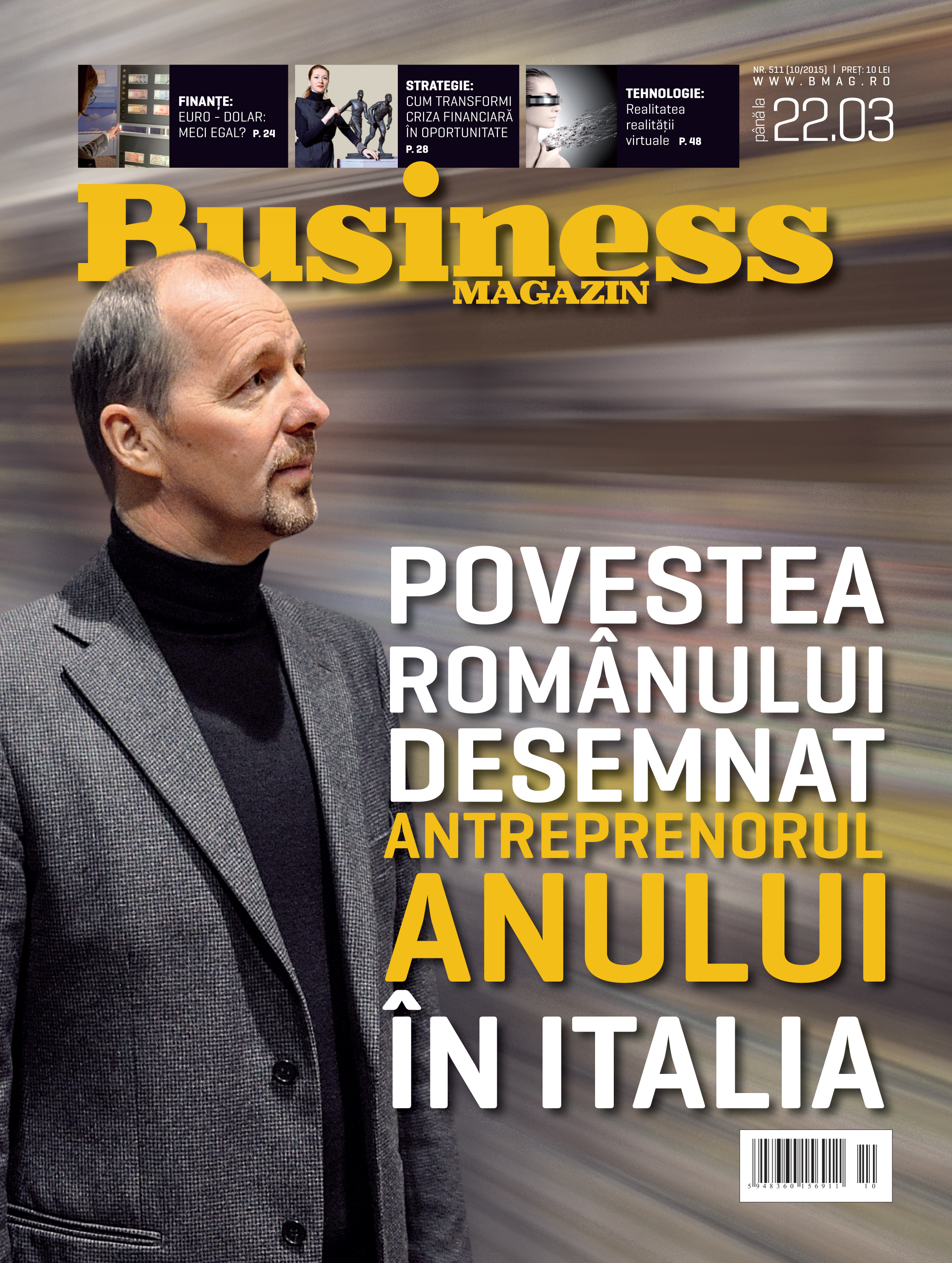 Citește în noul număr Business Magazin din 16 martie 2015