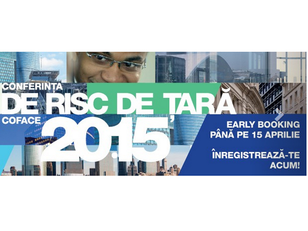 Early Booking până pe 15 aprilie pentru ediția a XI-a a Conferinței de Risc de Țară Coface