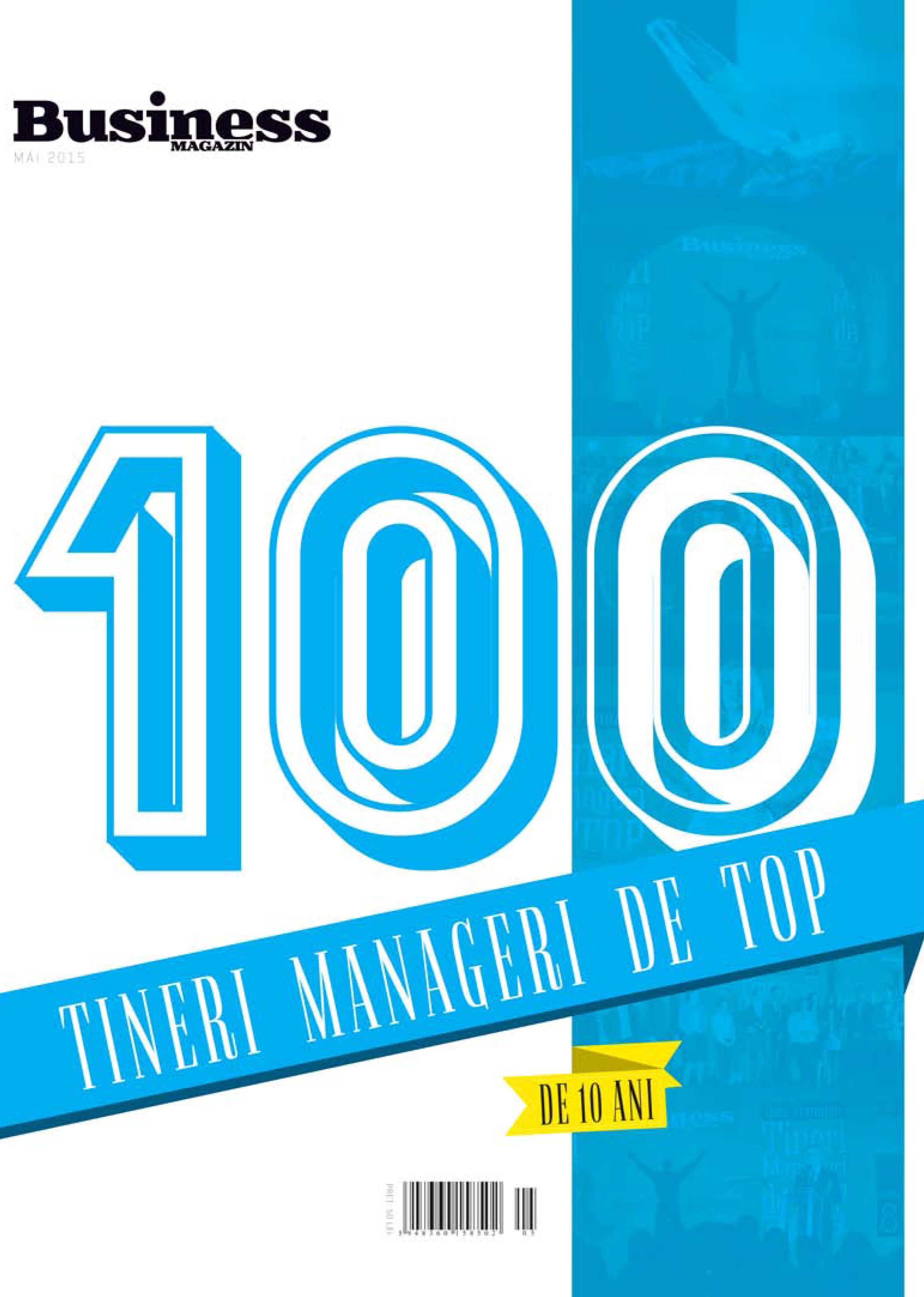 Business Magazin a lansat a zecea ediție a catalogului "100 tineri manageri de top"