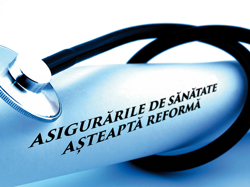 Asigurările de sănătate așteaptă reformă