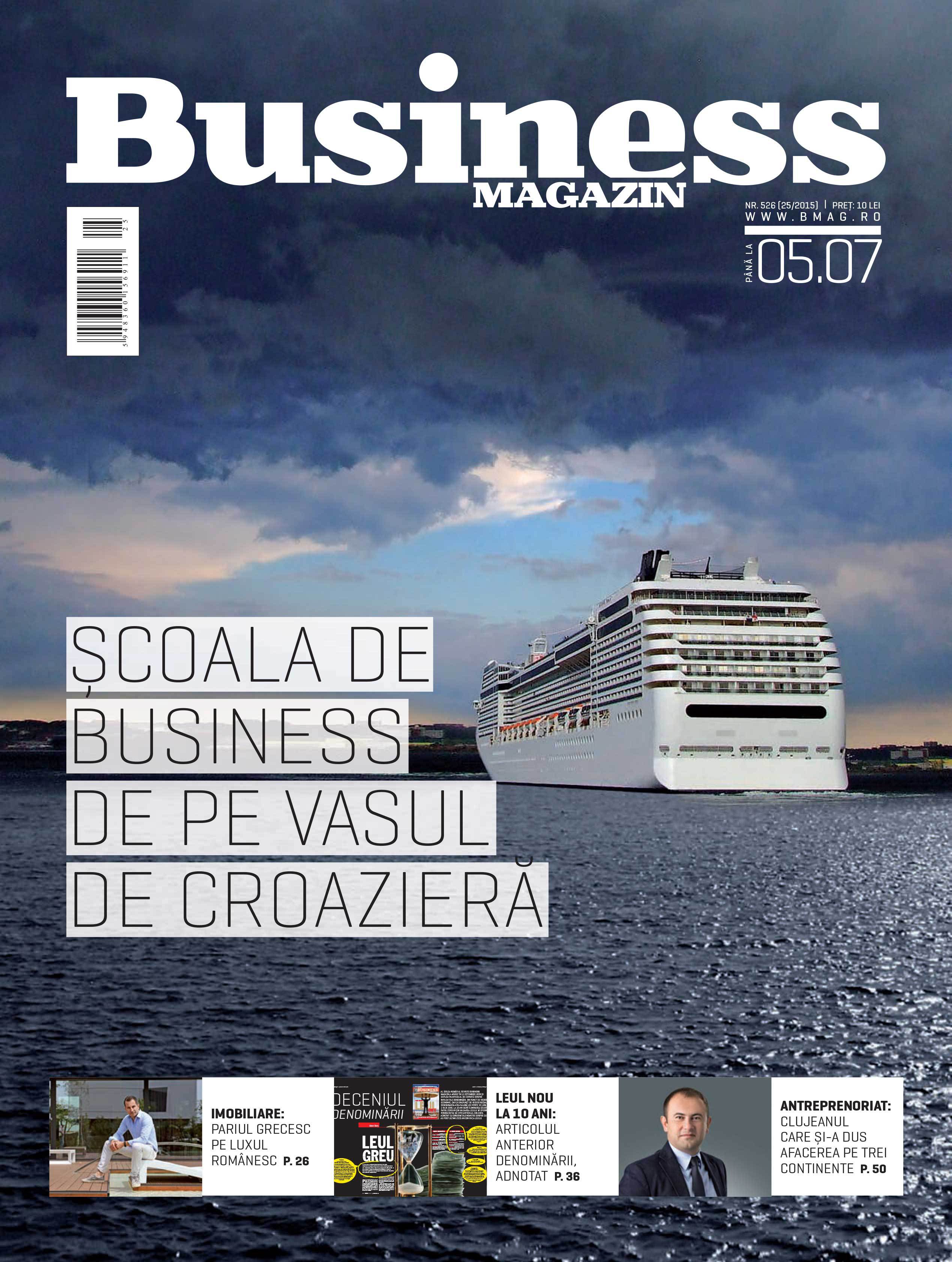 Citește în noul număr Business Magazin din 29 iunie 2015
