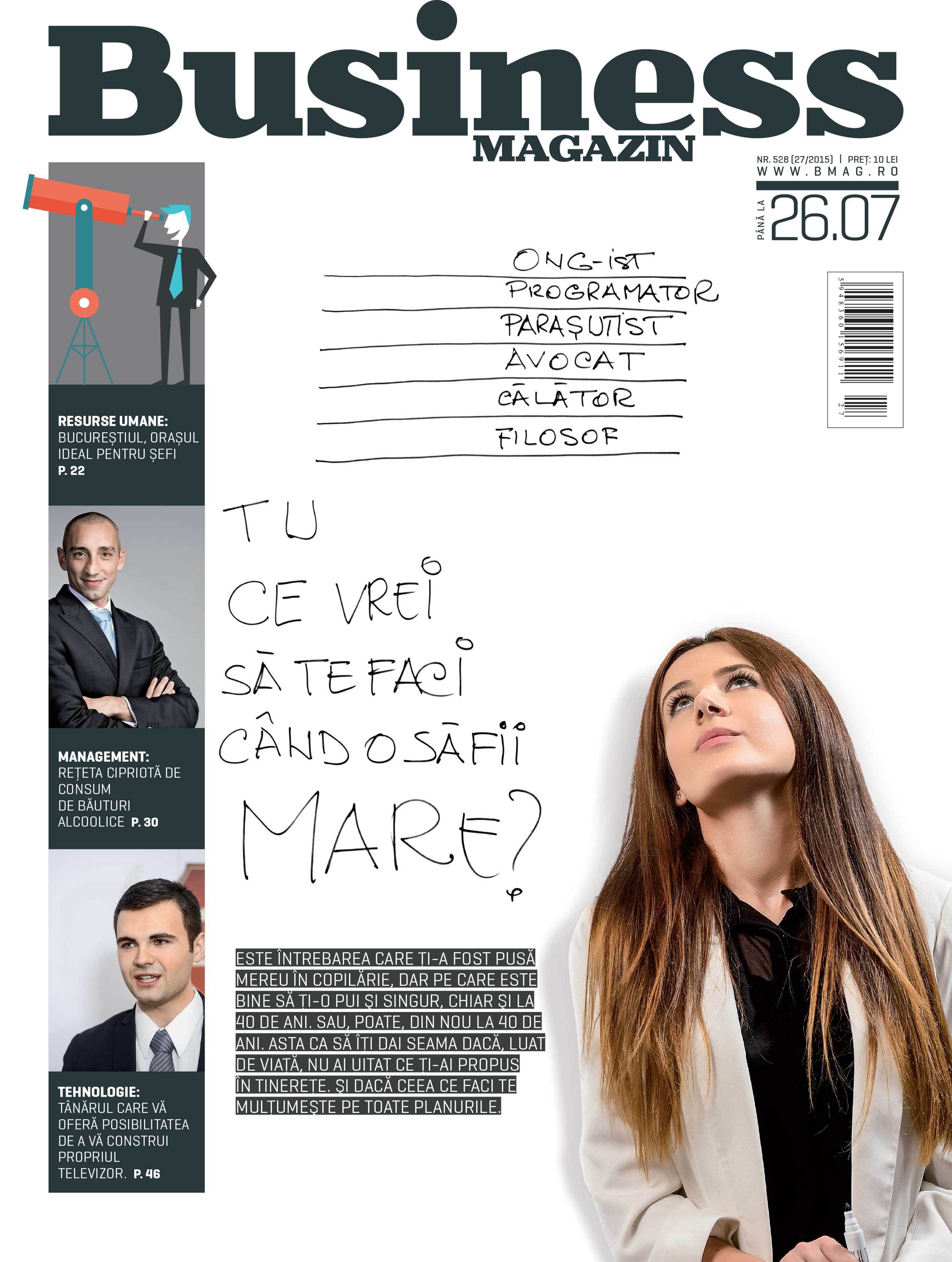 Citește în noul număr Business Magazin din 13 iulie 2015