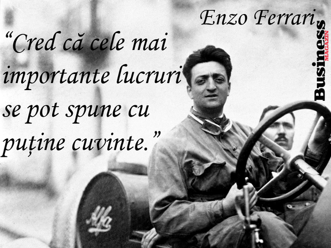 Citatul zilei: Enzo Ferrari