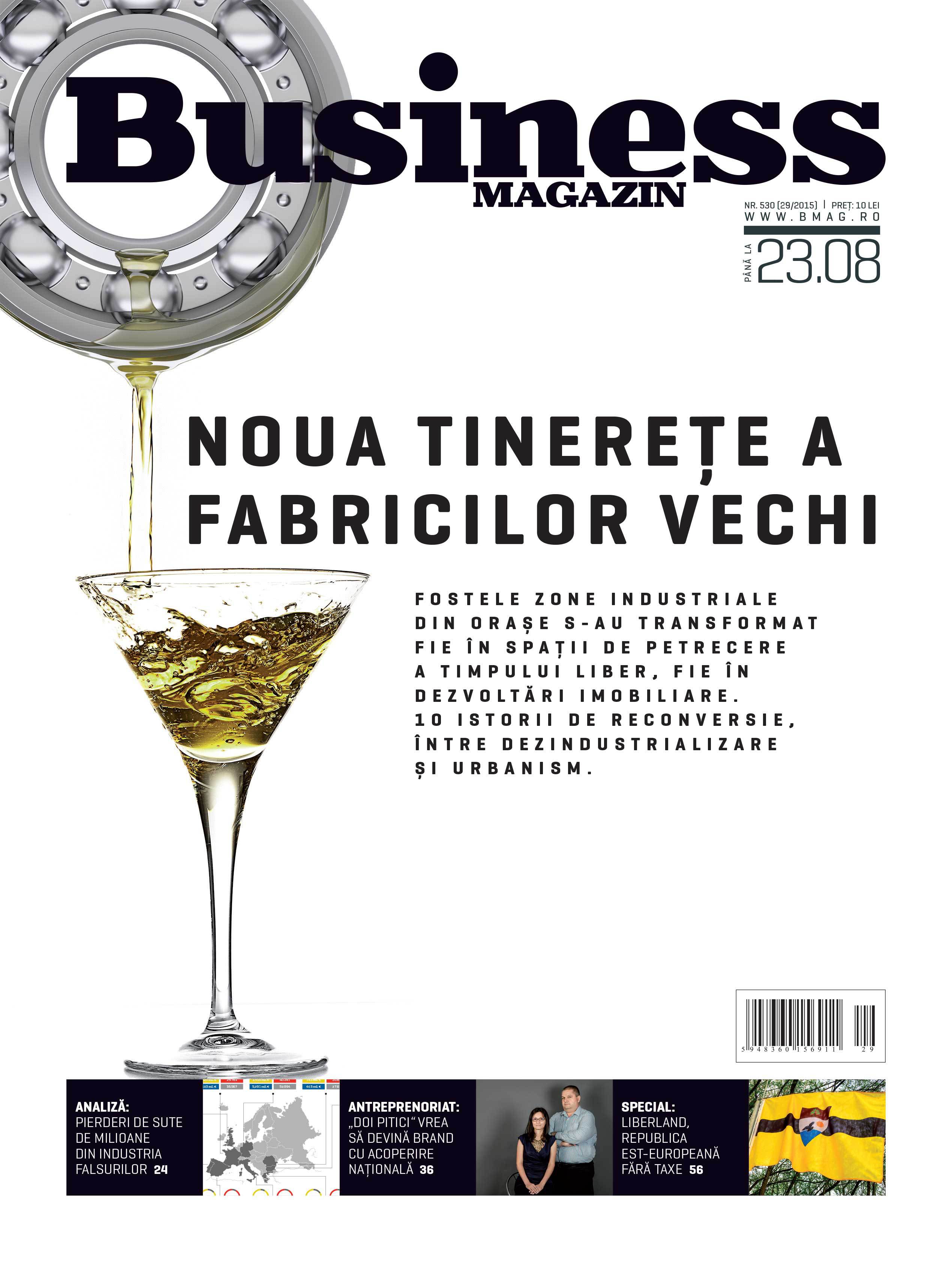 Citește în noul număr Business Magazin din 10 august 2015