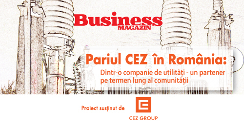 Business Magazin, editie tematica: Pariul CEZ in Romania - Dintr-o companie de utilitati, un partener pe termen lung al comunitatii