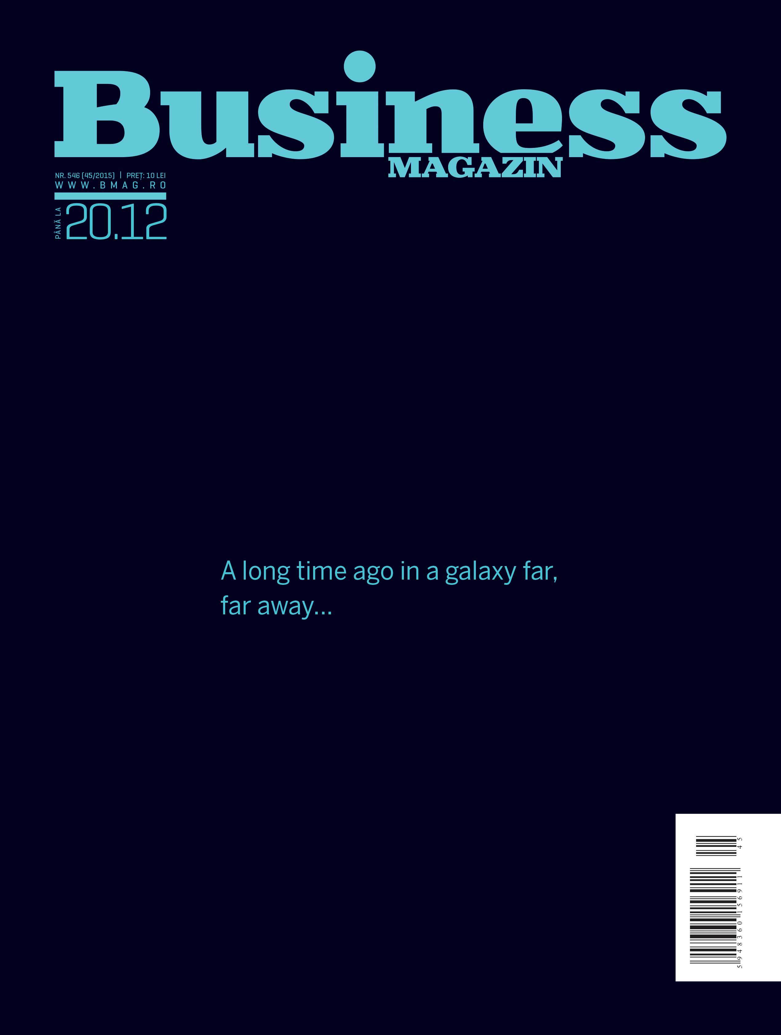 Citește în noul număr Business Magazin din 14 decembrie 2015