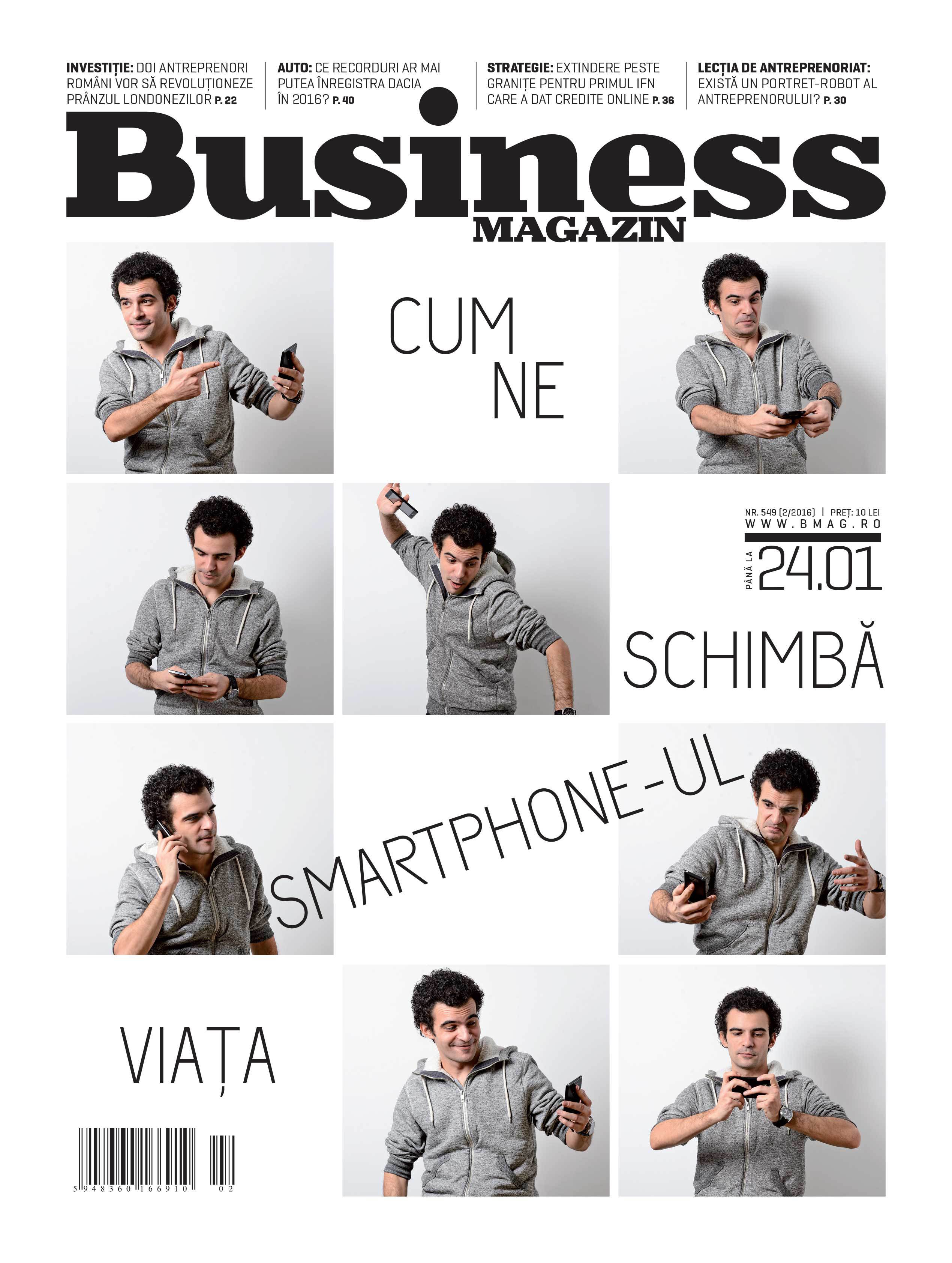 Citește în noul număr Business Magazin din 18 ianuarie 2016