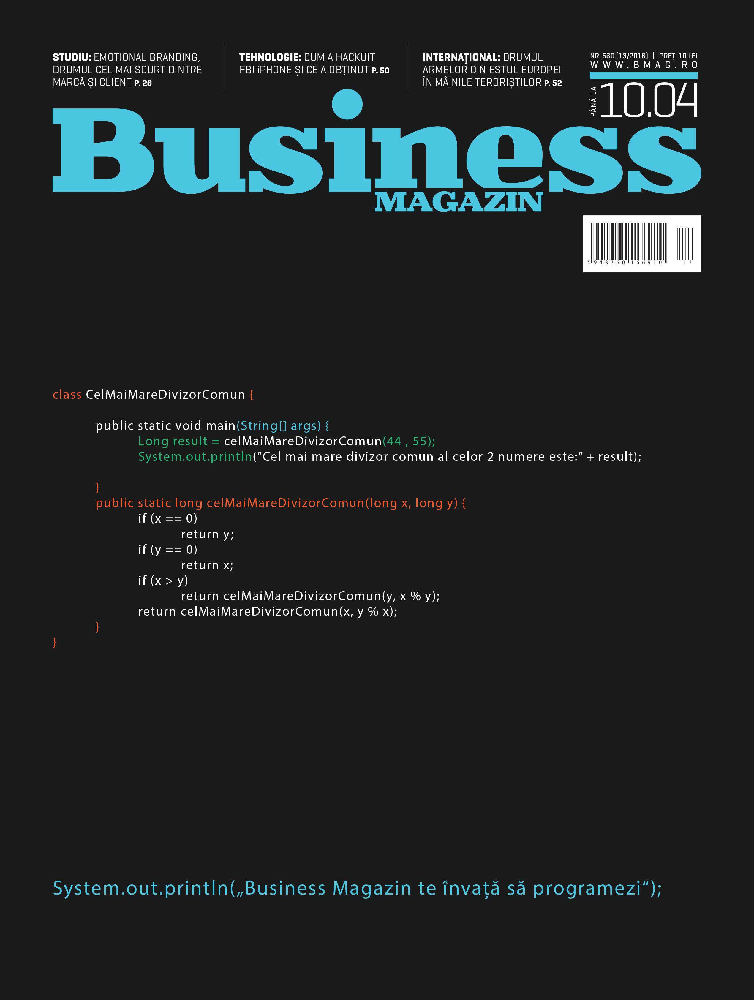 Citește în noul număr Business Magazin din 4 aprilie 2016