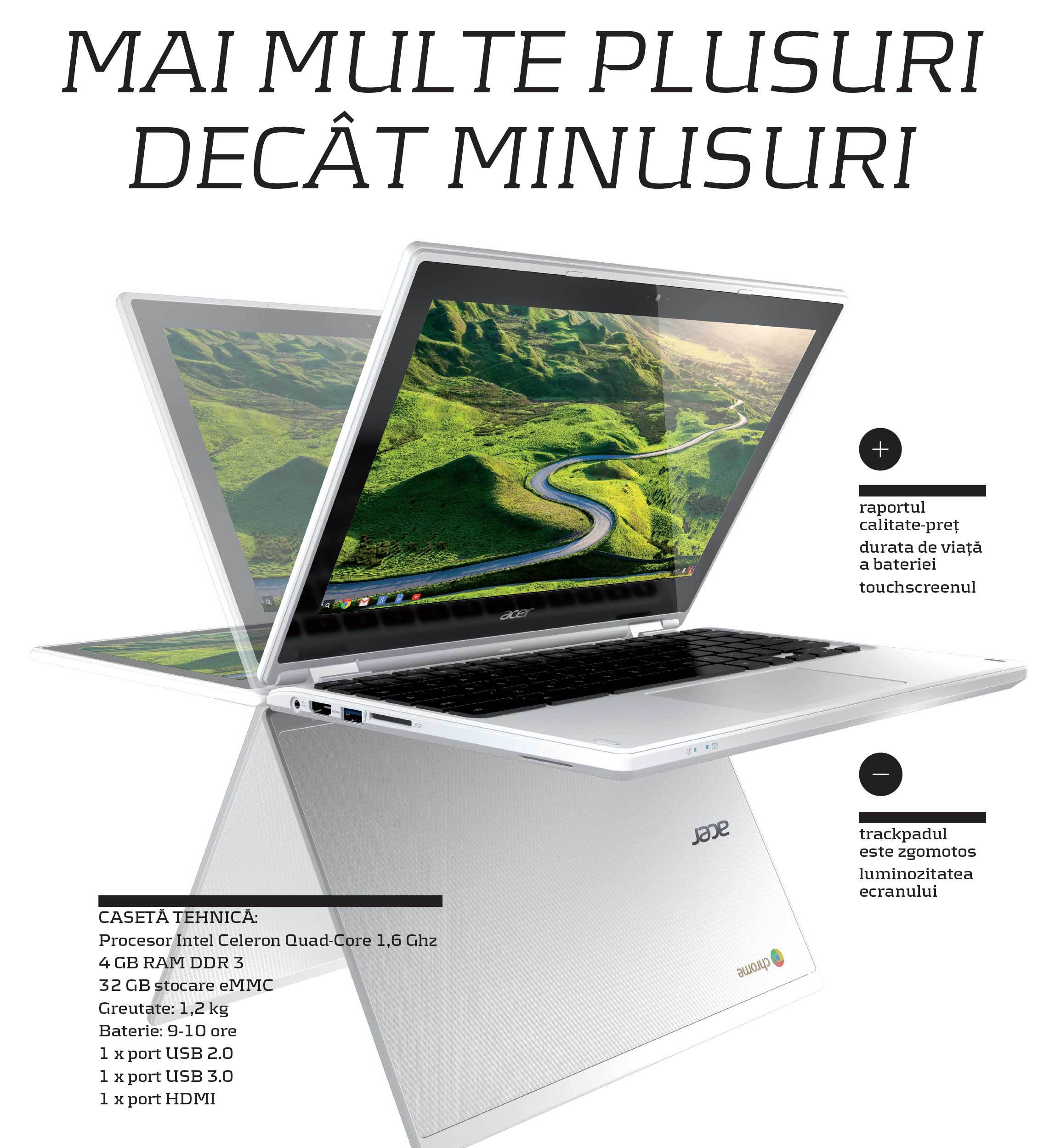 Gadget review Acer Chromebook R11: Mai multe plusuri decât minusuri