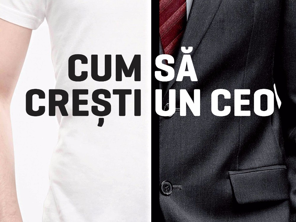 Cum să crești un CEO