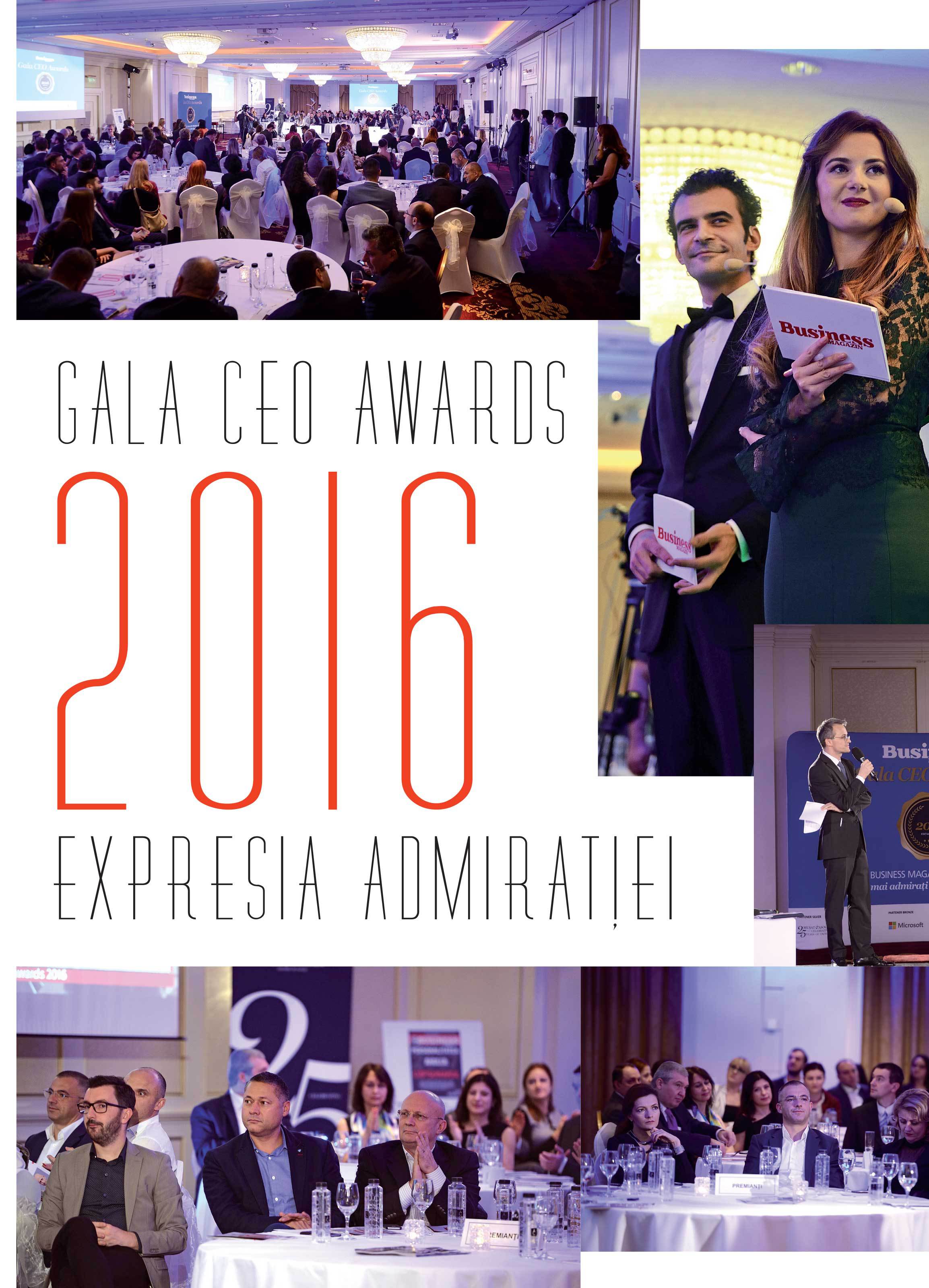 Gala CEO Awards 2016: Expresia admiratiei
