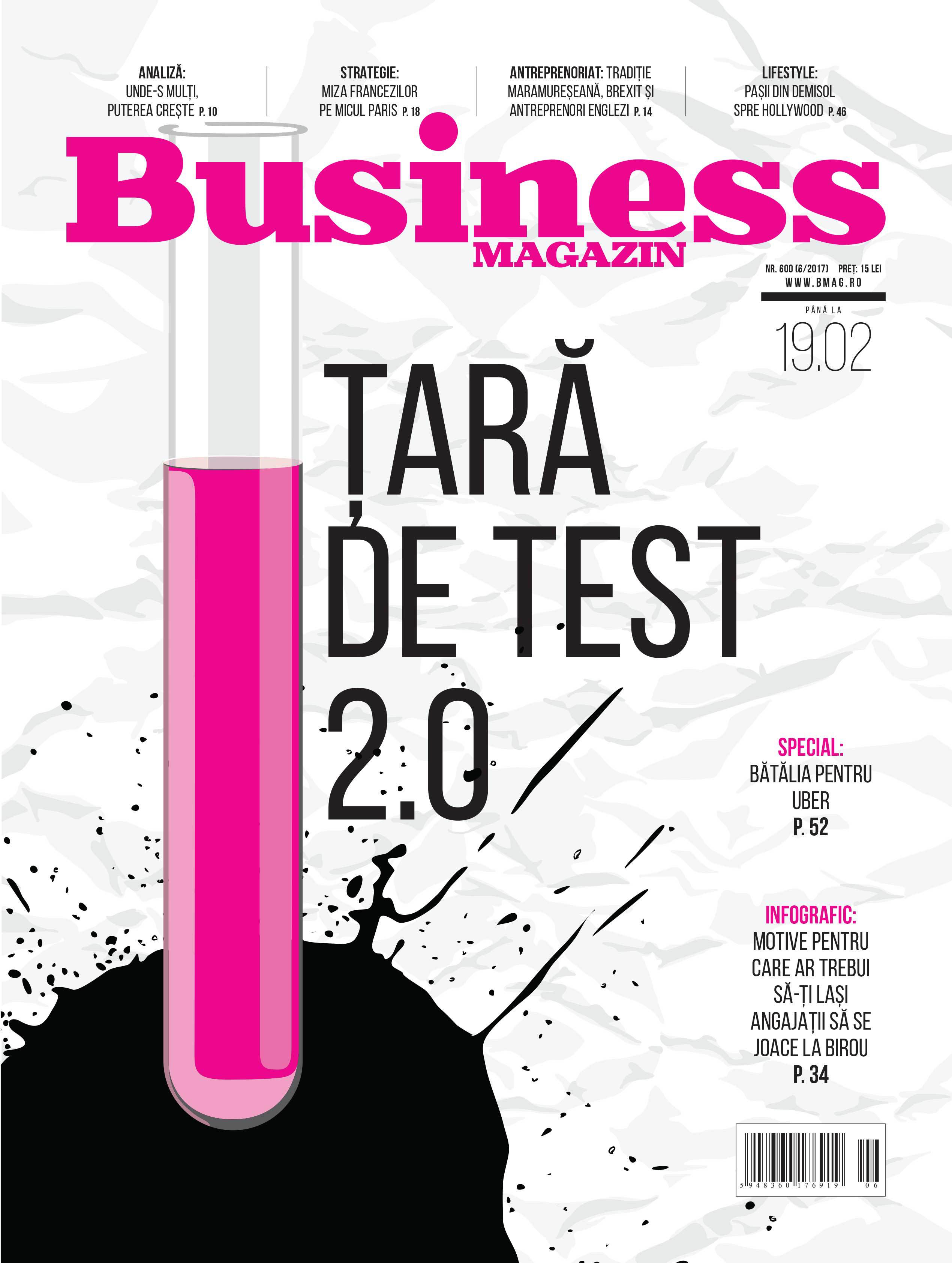 Citește în noul număr Business Magazin din 13 februarie 2017