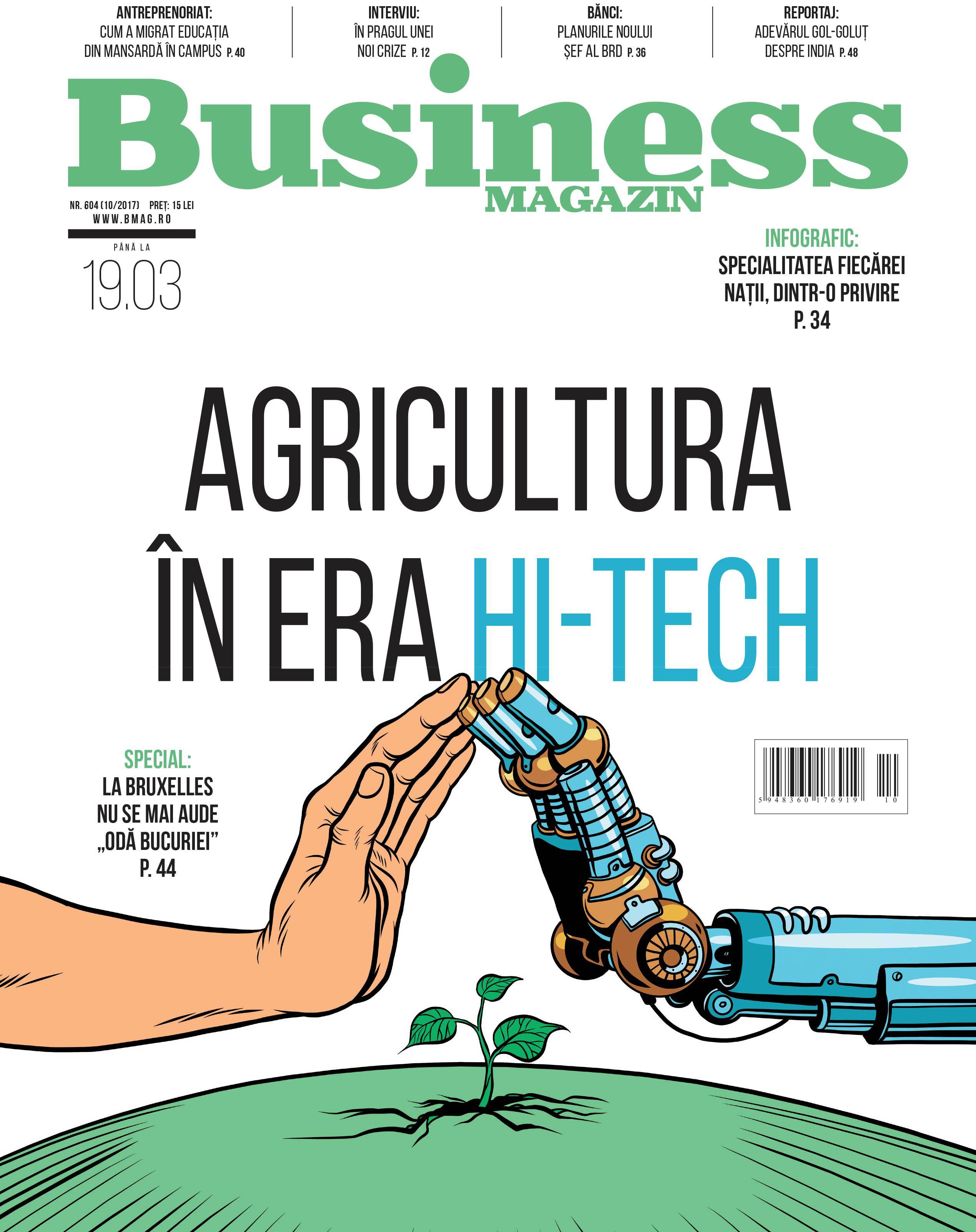 Citește în noul număr Business Magazin din 13 martie 2017
