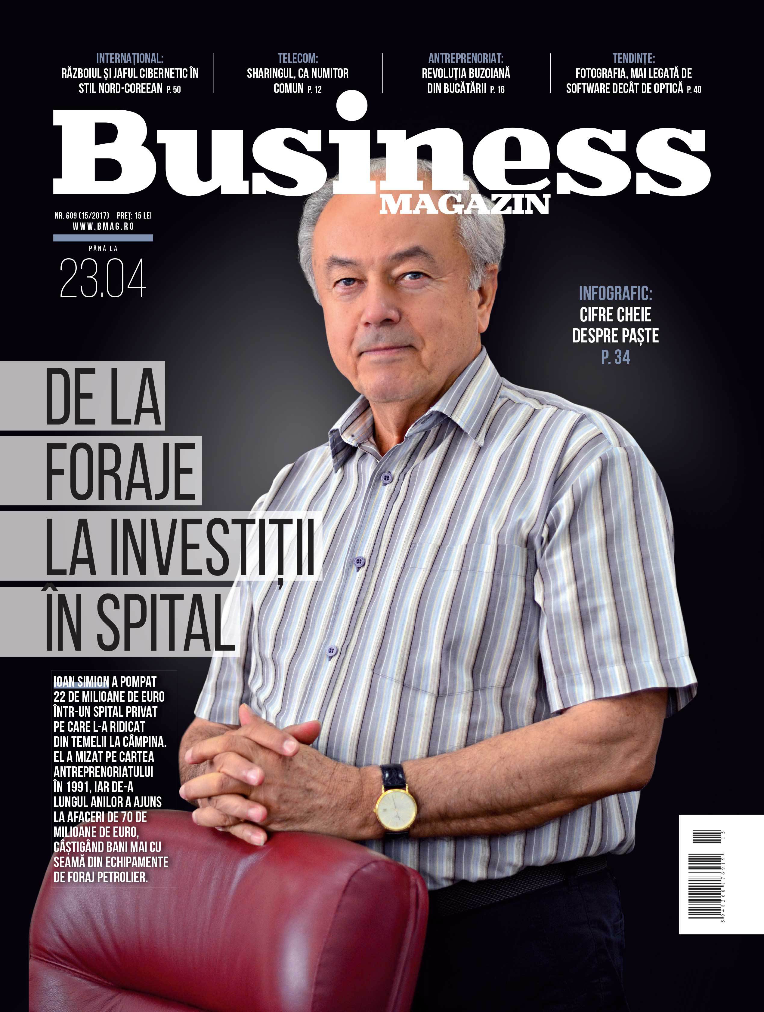 Citește în noul număr Business Magazin din 17 aprilie 2017