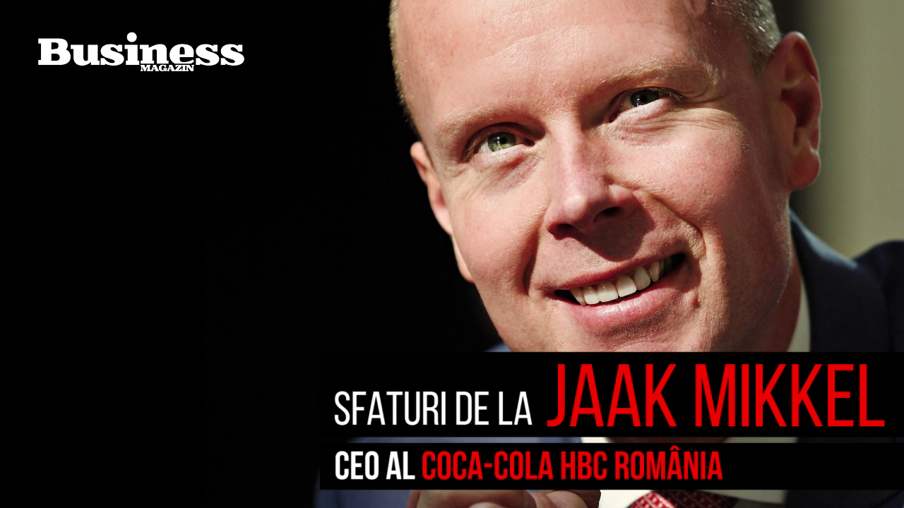 10 sfaturi pentru tineri manageri de la Jaak Mikkel, CEO Coca-Cola HBC România