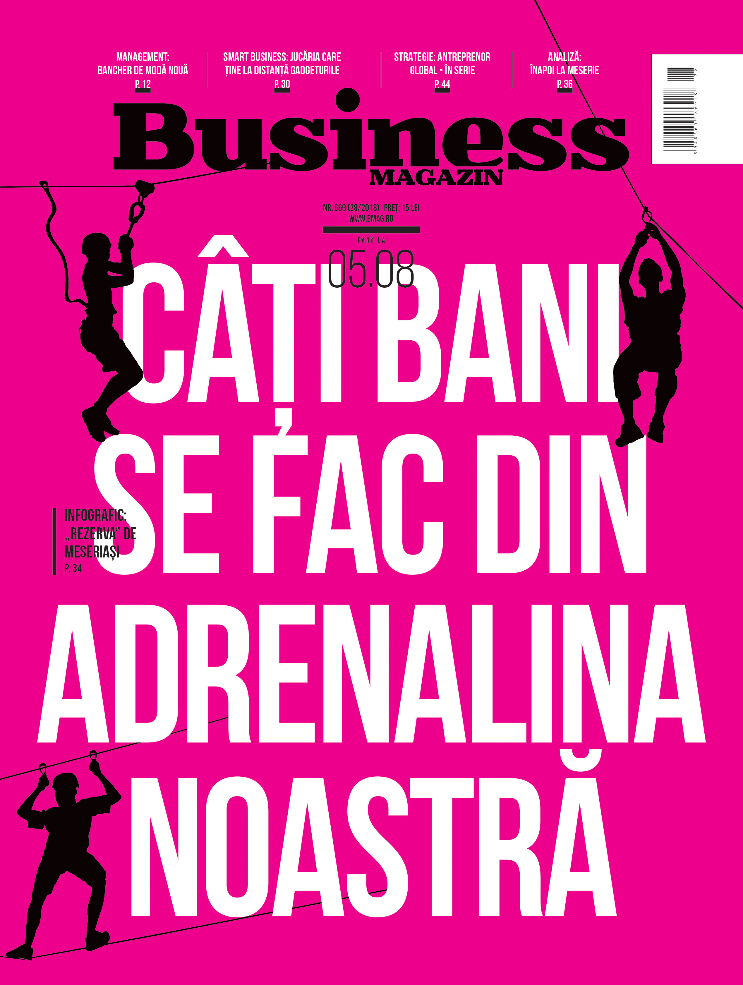 Citește în noul număr Business Magazin din 23 iulie 2018