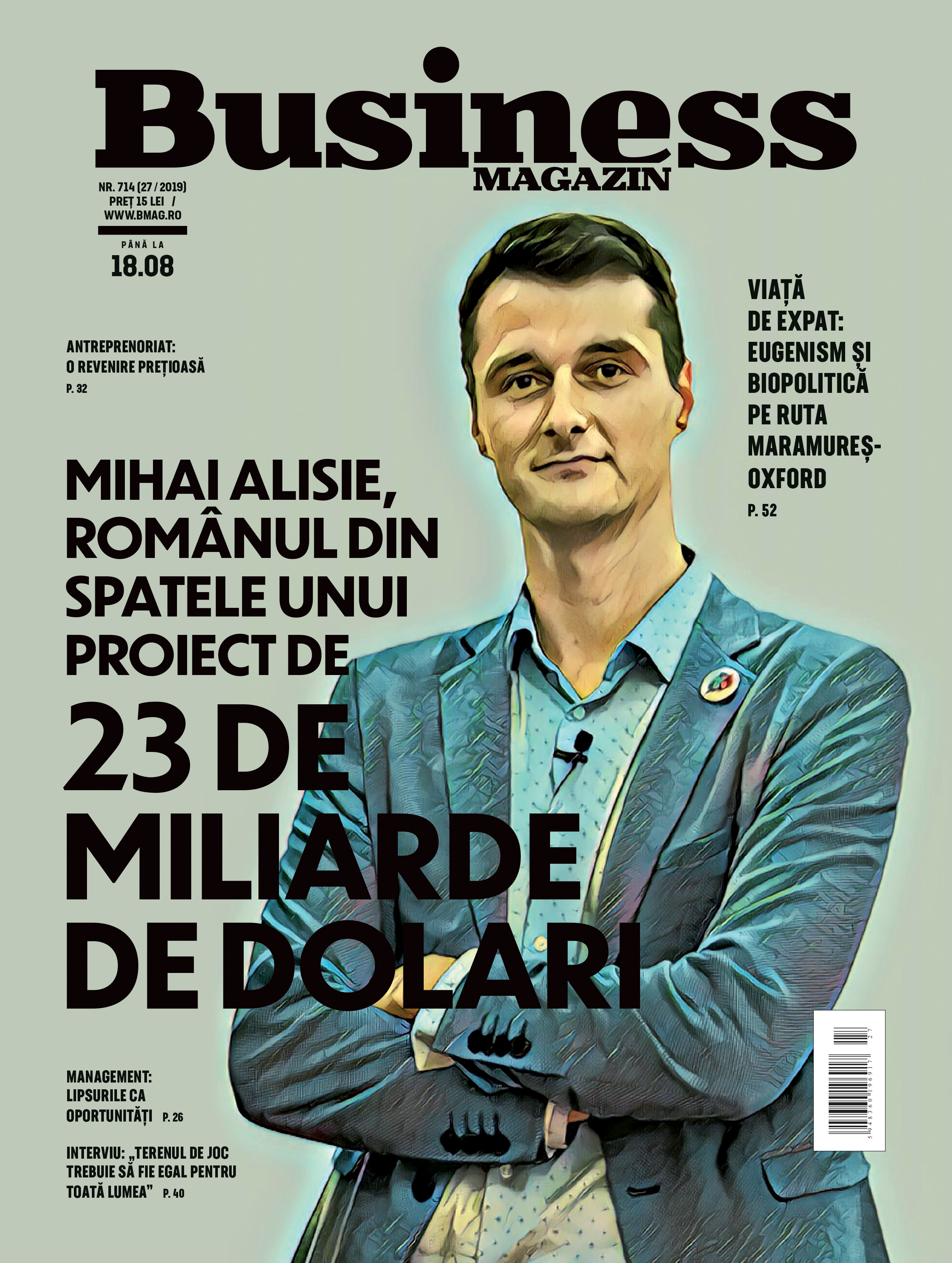 Citește în noul număr Business MAGAZIN din 5 august 2019 - VIDEO